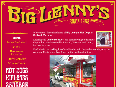 Big Lenny's Hot Dogs - Rutland VT - Website by Greenscreen Graphics Big Lenny's Hot Dogs - Rutland VT - Website by Greenscreen Graphics